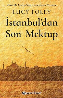 İstanbul dan Son Mektup
