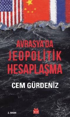 Avrasya da Jeopolitik Hesaplaşma