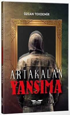 Yansıma Artakalan Serisi