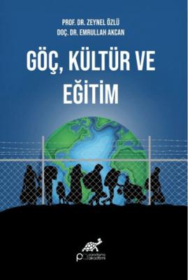 Göç Kültür ve Eğitim