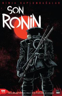 Ninja Kaplumbağalar Son Ronin Sayı 2