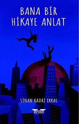 Bana Bir Hikaye Anlat