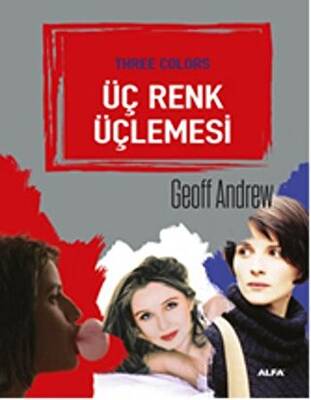 Üç Renk Üçlemesi