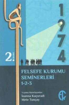 Türkiye Felsefe Kurumu Seminerleri 1 2 3