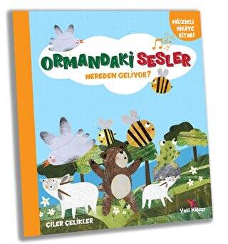 Ormandaki Sesler Nereden Geliyor