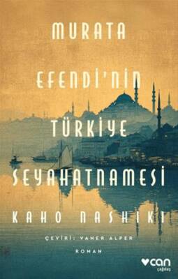 Murata Efendi nin Türkiye Seyahatnamesi