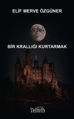 Bir Krallığı Kurtarmak