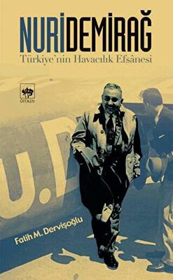Ötüken Kitap Nuri Demirağ Fatih M Dervişoğlu