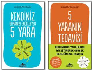 Kendiniz Olmanızı Engelleyen 5 Yara Ve 5 Yaranın Tedavisi