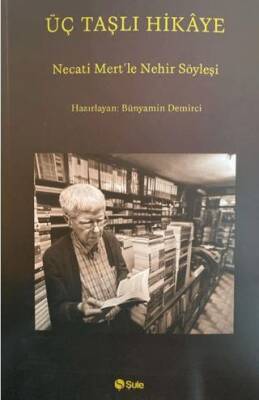 Üç Taşlı Hikaye