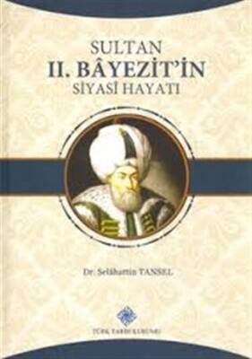 Sultan 2 Bayezit in Siyahi Hayatı