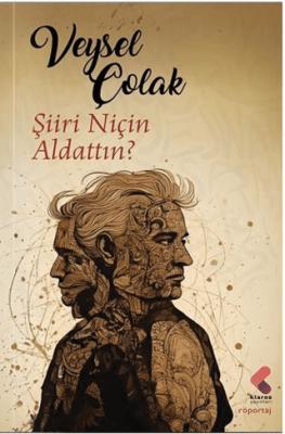 Şiiri Niçin Aldattın