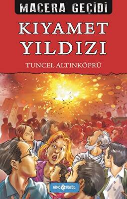 Kıyamet Yıldızı Macera Geçidi 22