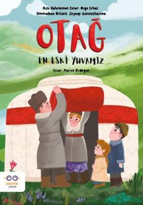 Otağ En Eski Yuvamız