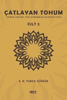 Çatlayan Tohum Cilt 1