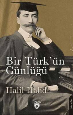 İngiltere de Bir Türk ün Günlüğü 1903