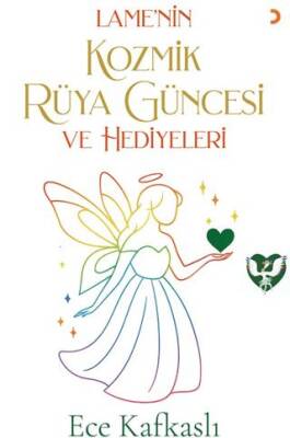 Lame nin Kozmik Rüya Güncesi ve Hediyeleri