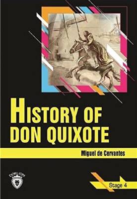 History Of Don Quixote Stage 4 İngilizce Hikaye