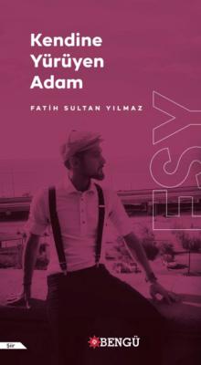 Kendine Yürüyen Adam