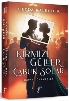 Kırmızı Güller Çabuk Solar