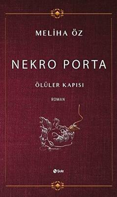 Nekro Porta Ölüler Kapısı