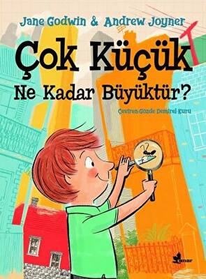 Çok Küçük Ne Kadar Büyüktür