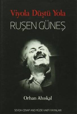Viyola Düştü Yola Ruşen Güneş