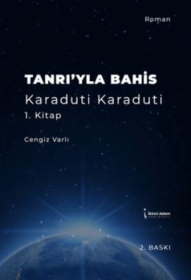 Tanrı yla Bahis Karaduti Karaduti 1 Kitap