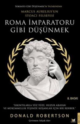 Roma İmparatoru Gibi Düşünmek