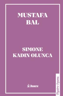 Simone Kadın Olunca