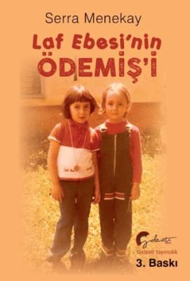 Laf Ebesi nin Ödemiş i