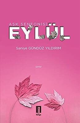 Aşk Senfonisi Eylül
