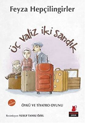 Üç Valiz İki Sandık