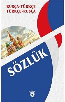 Rusça Türkçe Türkçe Rusça Sözlük