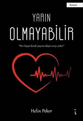 Yarın Olmayabilir