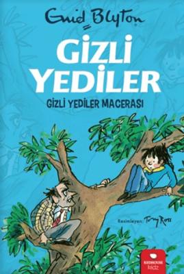 Gizli Yediler Gizli Yediler Macerası
