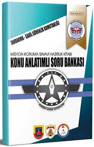 Jandarma Sahil Güvenlik Komutanlığı Misyon Koruma Sınavı Hazırlık Kitabı Konu Anlatımlı Soru Bankası