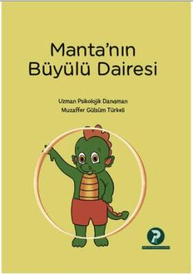 Manta nın Büyülü Dairesi