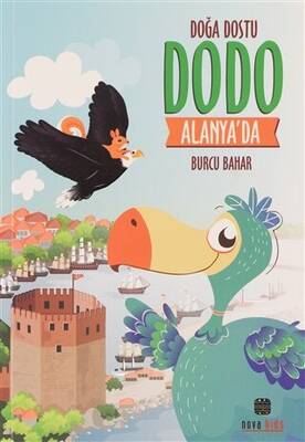 Doğa Dostu Dodo Alanya da