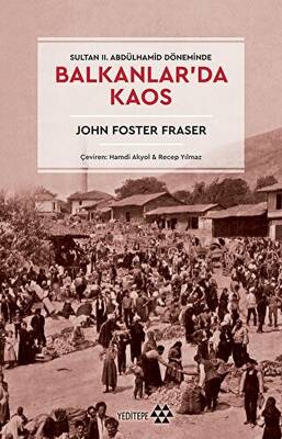 Balkanlar da Kaos