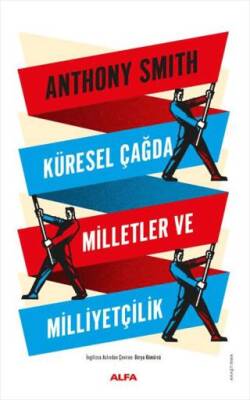 Küresel Çağda Milletler ve Milliyetçilik
