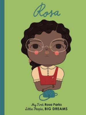 Little People BIG DREAMS Rosa Parks