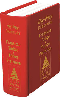 ITSY BITSY FRANSIZCA TÜRKÇE TÜRKÇE FRANSIZCA MİNİ SÖZLÜK DELTA