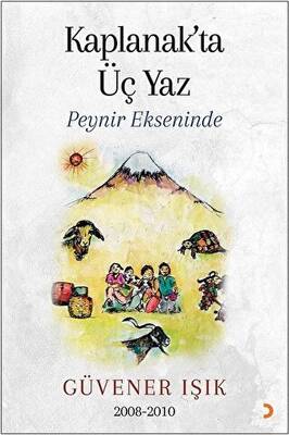 Kaplanak ta Üç Yaz