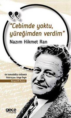 Cebimde Yoktu Yüreğimden Verdim