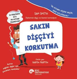 Sakın Dişçiyi Korkutma