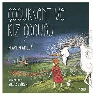 Çocukkent Ve Kız Çocuğu