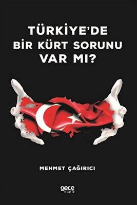 Türkiye de Bir Kürt Sorunu Var Mı