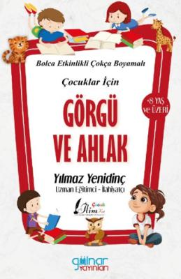 Çocuklar İçin Görgü ve Ahlak