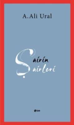Şairin Şairleri